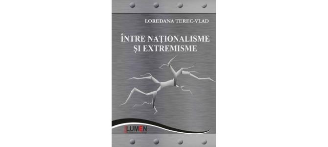 Lansare Volum „Intre nationalisme si extremisme”- Autor: Profesor Loredana TEREC- VLAD
