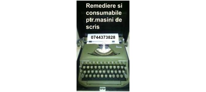 Remediere si consumabile ptr.masini de scris.