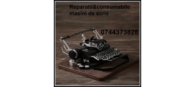 Reparatii si consumabile masini de scris
